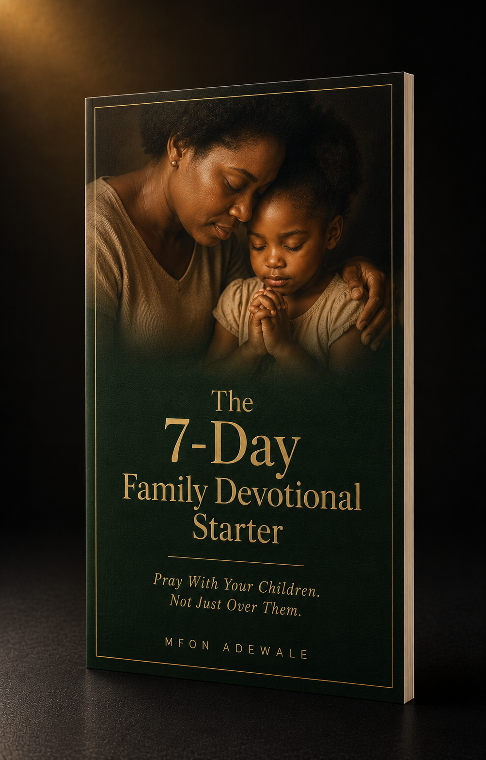 The 7-Day Family Devotional Starter